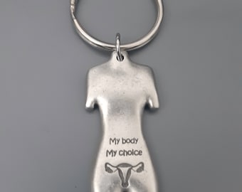 My body My choice - keychain