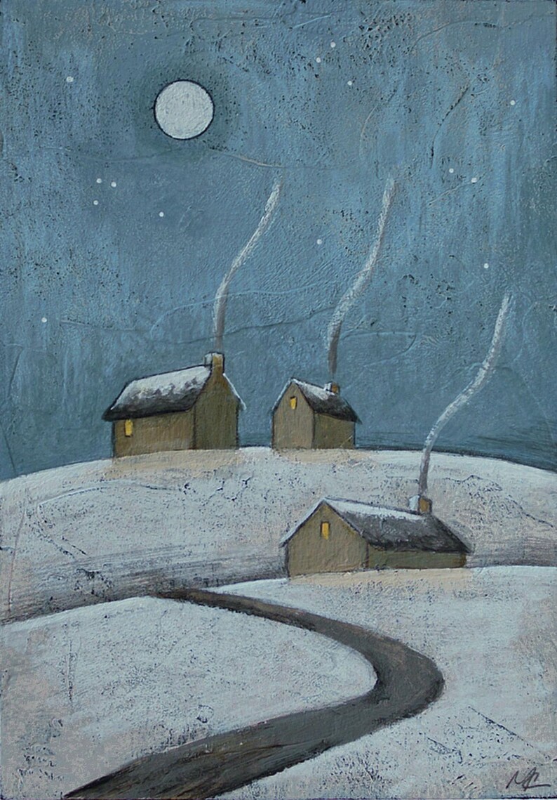 May include: A textured painting depicting three small brown houses with snow-covered roofs on a snowy hill under a dark blue night sky. A full moon shines above, and thin wisps of smoke rise from each chimney. A dark path winds through the snow.