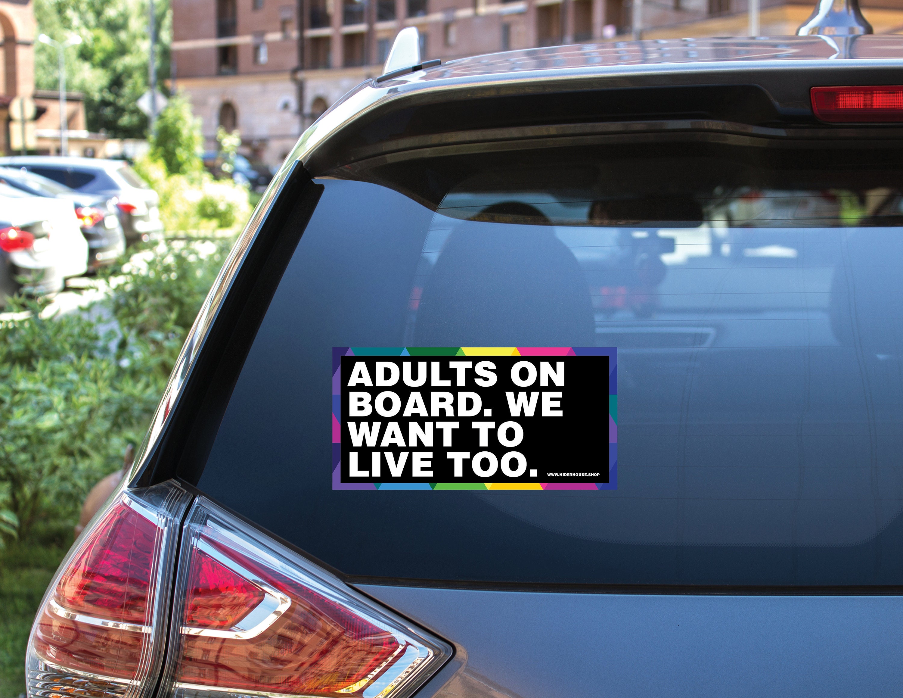 Funny Bumper Sticker - Baby on Board - Adults on Board We Want to Live Too  Decal 7.5 x 3.75 - Custom Vinyl Sticker - Humorous Car Decal