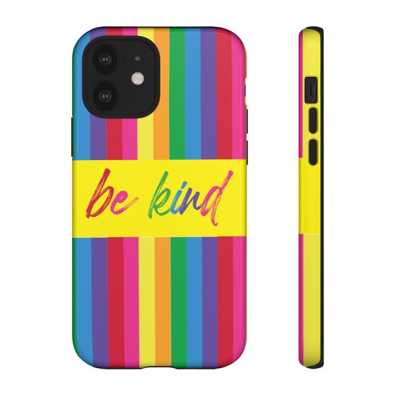 Be Kind Colorful Rainbow Striped Tough Phone Cases