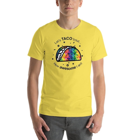 Short-Sleeve Unisex Colorful Taco T-Shirt Let's TACO 'bout it Tee is for Everyone Who Loves Tacos