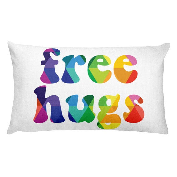 Free Hugs Rectangular Pillow Squeeze Me Throw Pillow Rainbow Colors Triangles - Double Sided