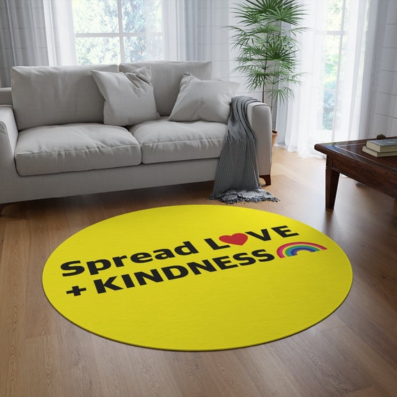 Spread Love and Kindness Round Rug