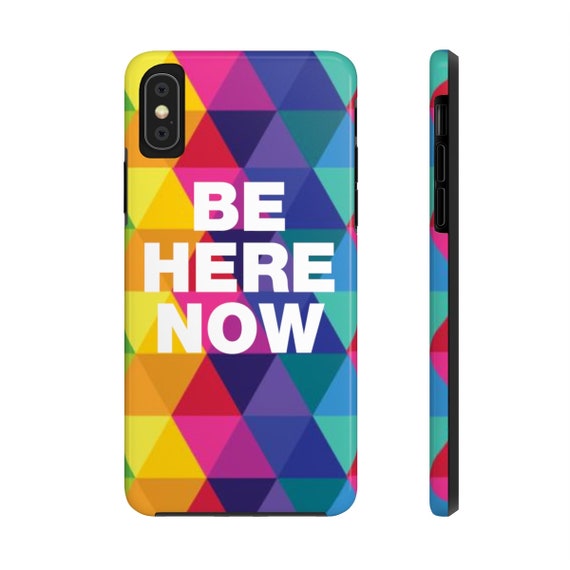 Be Here Now Case Mate Tough Phone Cases