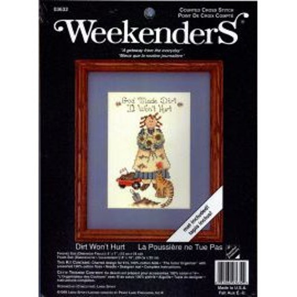 1995 God Made Dirt It Won't Hurt NIP DIY Counted Cross Stitch Kit with Mat by Designer Linda Spivey 8" x 10" w/Frame - Weekenders Kit 03632