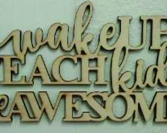Wake Up Teach Kids Be Awesome