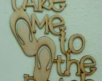 Take Me To The Beach