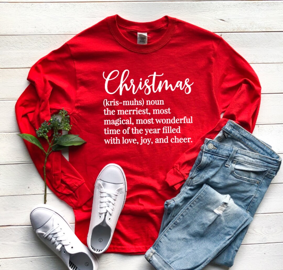 Long Sleeve Christmas Shirt for Women, Christmas Definition Shirt