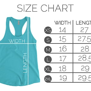 May include: Size chart for a turquoise tank top with measurements in inches for width and length. Sizes include XS, S, M, L, XL, and 2XL.