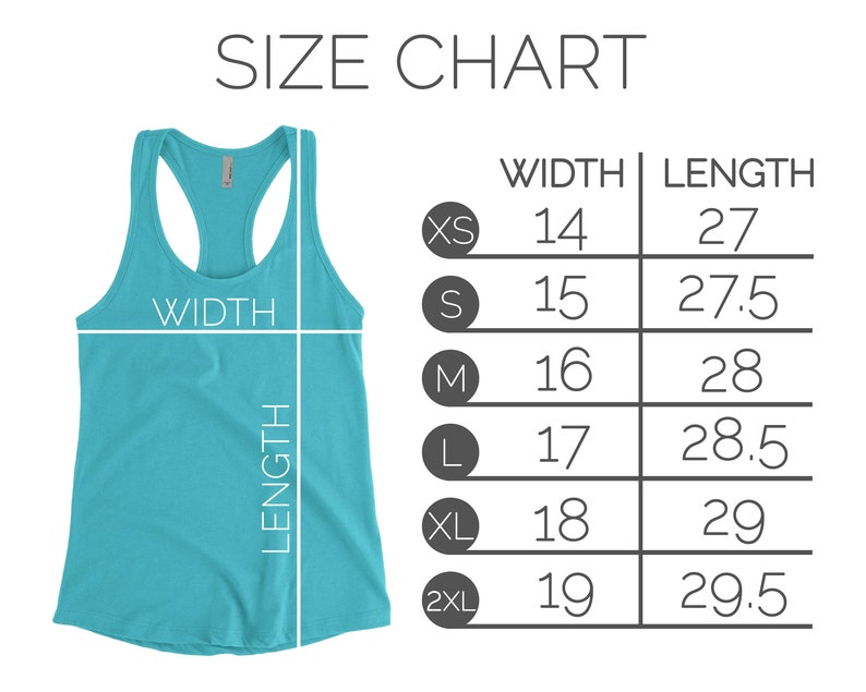 May include: Size chart for a turquoise tank top with measurements in inches for width and length. Sizes include XS, S, M, L, XL, and 2XL.