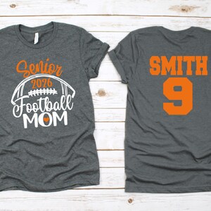 Senior Football Shirt Senior Football Mom T-Shirt Senior 2026 Football Shirts Bella Canvas T-shirt Customize name number and colors afbeelding 3