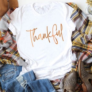 Thankful, Thankful Shirt Thanksgiving Shirt,fall Shirt, Thankful Tshirt ...