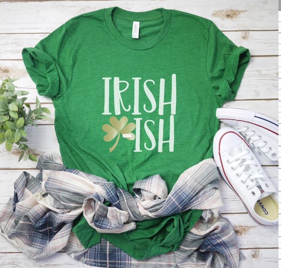 Irish ish Tee Cute St Patty's Day Shirt Lucky Clover - Etsy