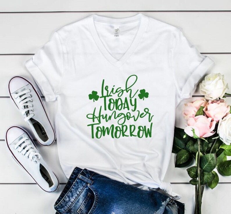 Shamrock Shirt Funny Drinking Shirt Irish AF Patrick/'s Day Shirt Just Drunk Lucky AF Funny Shirt St Irish Today Hungover Tomorrow