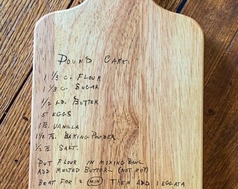 Custom handwritten recipe cutting board - Grandmas recipe - wood burned personalized hand made serving board mothers day housewarming gift