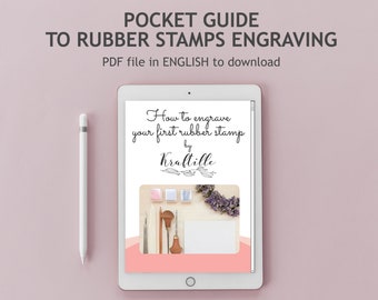Beginner's guide to create your custom stamp, Learn how to engrave your own rubber stamps, Digital Download, Pdf ebook