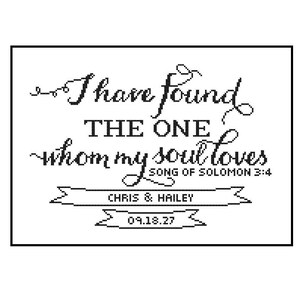 Song of Solomon cross stitch I have found the one DIY customizable Pattern Modern Wedding cross stitch Wedding Record Sampler Anniversary image 2
