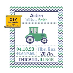 Tractor Cross Stitch Birth Announcement Pattern Cross Stitch Birth Record Tractor Boy Nursery DIY customizable Farmhouse Farm nursery Farmer