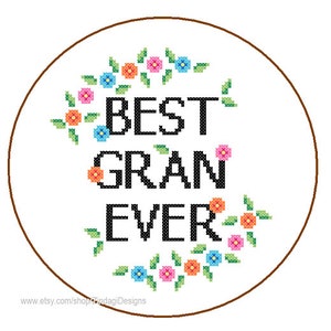 Gran cross stitch mothers day cross stitch Pattern Instant Download Best Ever grandma cute DIY mothers day gift Gran love grand mama