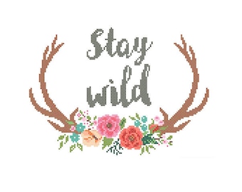 Stay Wild Cross Stitch Pattern cross stitch Floral Antler cross stitch Modern cross stitch pattern adventure cross stitch