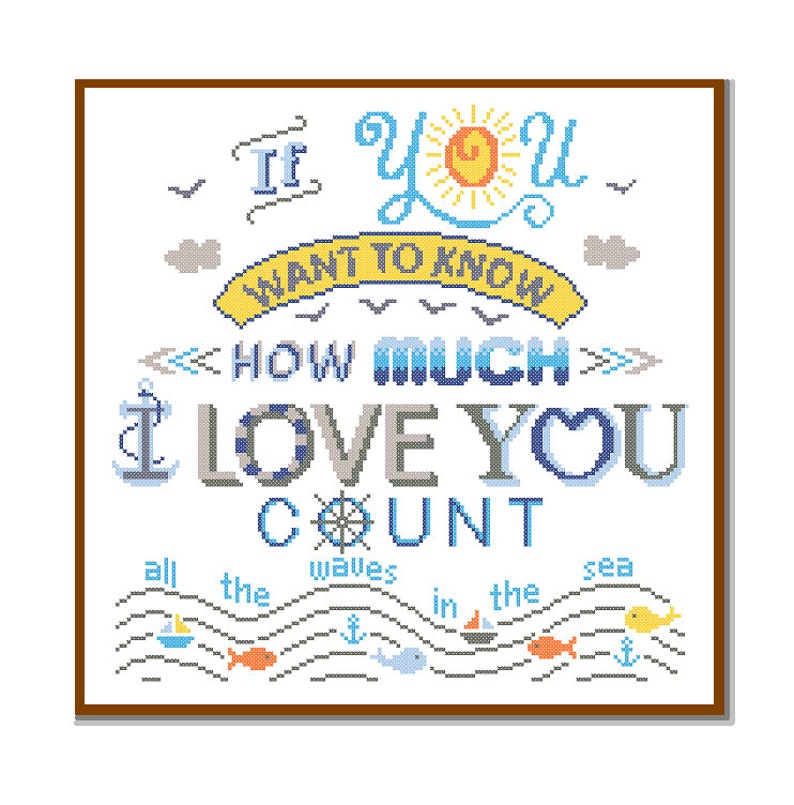 Nautical Cross Stitch Pattern If you want to know how much I love you count all the waves in the sea Boy quote Nursery Text Navy anchor 画像 2