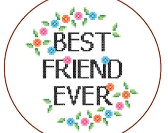 Friend cross stitch Pattern Instant Download Best Friend colourful quote DIY Friendship day gift Friend cross stitch Best Friend Ever