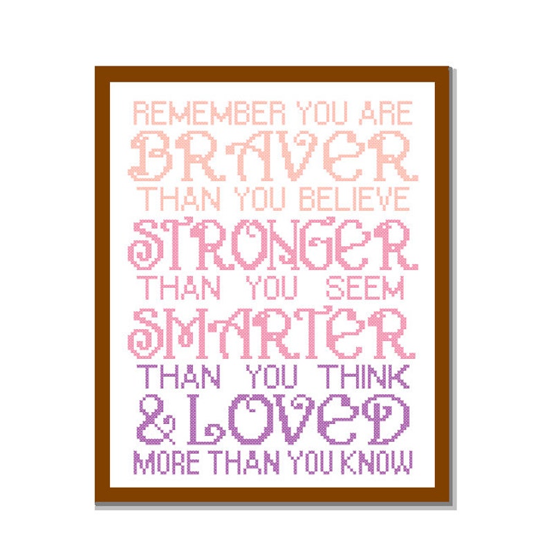 Modernes Kreuzstichmuster Remark you are Braver than you believe Inspirierendes Zitat Typografie Kinderzimmer Mädchen Wandkunst Geschenk Bild 2