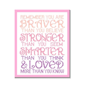 Modern Cross Stitch Pattern &quot;Remember you are Braver than you believe&quot; Inspirational quote typography Nursery Girl wall art gift