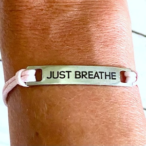 Just Breathe Laser Engraved Stainless Steel Relaxation Anxiety Zen Bracelet You Choose Cord Color