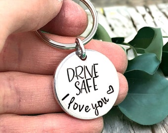 Drive Safe I Love You Keychain Drive Safe Keychain Valentines Day Husband Gift Long Distance Relationship Boyfriend Gift Wife Anniversary