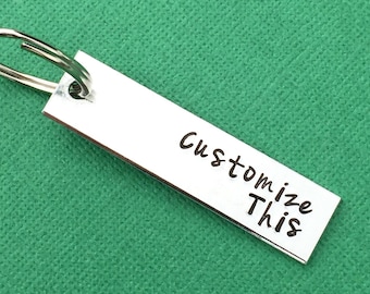 Custom Hand Stamped Keychain Personalized Aluminum Gift - Group - Friends  - Wedding - Party Favors - Organizations - Teams - Memorial