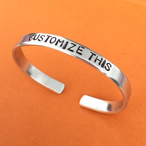 Hand Stamped Bracelet, Customized Aluminum Skinny Cuff, Bangle Bracelet, Personalized Gift, Graduation Gift, Birthday, Mothers Day Gift