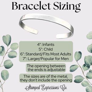 May include: A silver bracelet with an adjustable opening, displayed with sizing information. Sizes include 4" for infants, 5" for children, 6" for most adults, and 7" for larger sizes. The text also states the sizes do not include the opening.