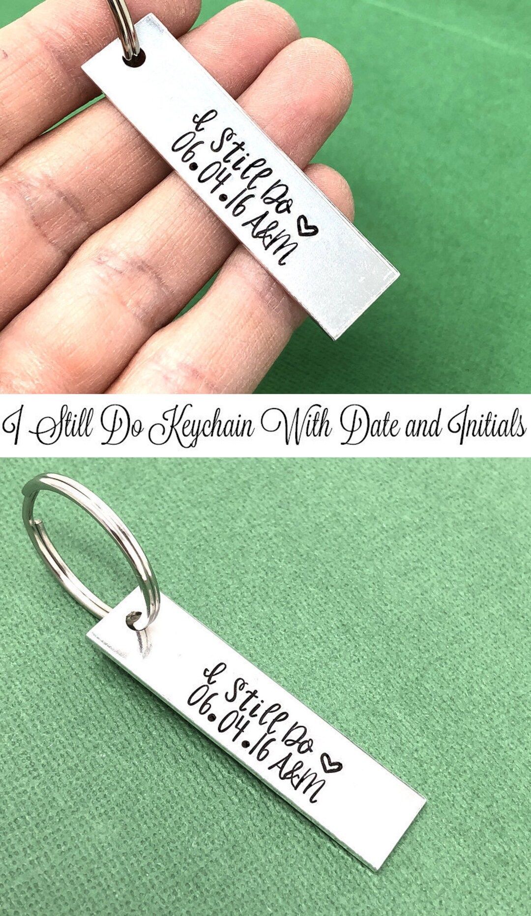 I Still Do Keychain Anniversary Gift Vow Renewal Wedding Date Keychain
