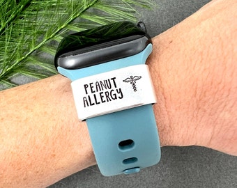 Peanut allergy watch band charm, Medical ID alert tag compatible with Apple Watch & others, Hand stamped medication label for men women kids