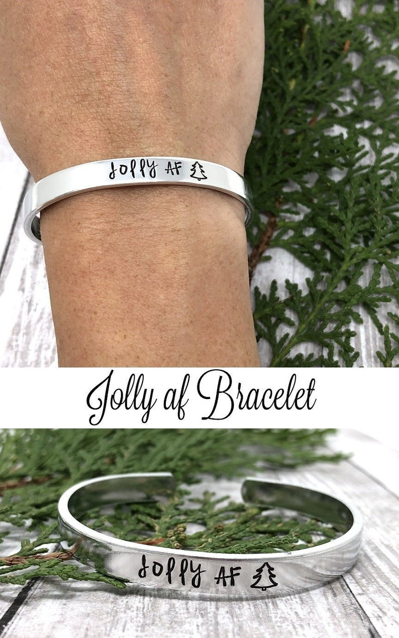 Work Party Gift Christmas Jewelry Jolly AF Bracelet Host Gift Christmas Bracelet Hand Stamped Bracelet Funny Bracelet Holiday Jewelry