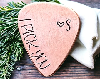 I Pick You Pick, Custom Pick, Copper Guitar Pick, Anniversary Gift For Husband, Long Distance Relationship Gift, Custom Hand Stamped Pick