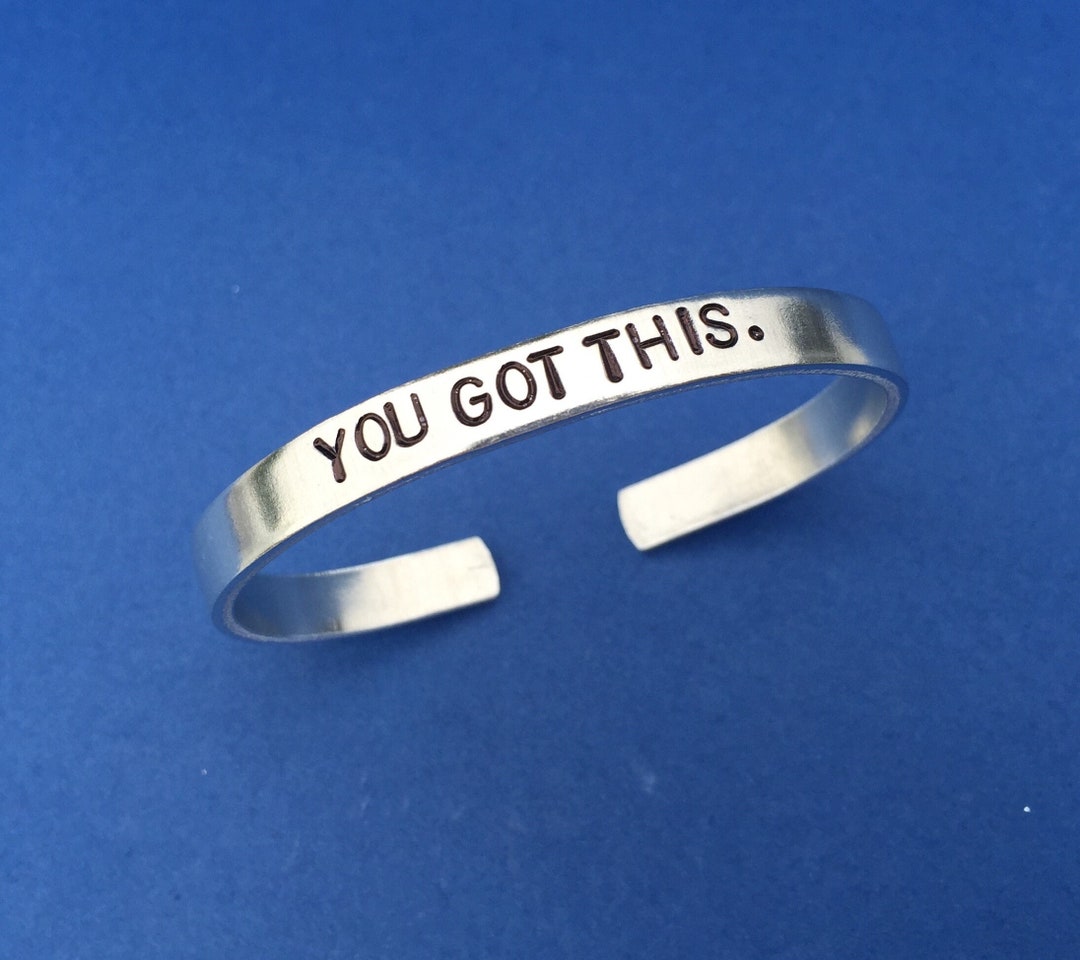 You Got This Bracelet, Hand Stamped Jewelry, Inspirational Bracelet, Gift for Her, Finals Gift ...