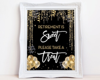 Retirement is Sweet Please Take a Treat Sign, Retirement Party Sign, Black and Glitter Retirement Party Sign, INSTANT DOWNLOAD, Goldie