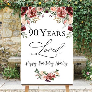 90 Years Loved Sign, Fall Birthday Welcome Sign, 90th Birthday Decor, Custom Birthday Board, 90th Decorations, Floral Birthday Sign, Flowers