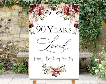 90 Years Loved Sign, Fall Birthday Welcome Sign, 90th Birthday Decor, Custom Birthday Board, 90th Decorations, Floral Birthday Sign, Flowers