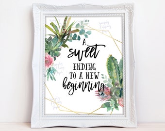 A Sweet Ending to a New Beginning Sign, Graduation Candy Sign, Printable, Succulent Graduation, Graduation Party, INSTANT DOWNLOAD 2025 Anza