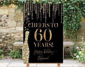Cheers to 60 Years Sign, 60th Birthday Sign, Birthday Welcome Sign, Champagne Bottle, Birthday Party Sign, Customizeable Sign, Printable