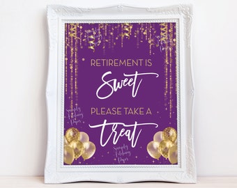 Retirement is Sweet Please Take a Treat Sign, Retirement Party Sign, Purple, Glitter Retirement Party Sign, INSTANT DOWNLOAD, Goldie