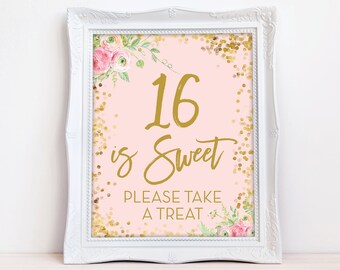 16 is Sweet Please Take a Treat Sign, Sweet 16 Birthday Sign, Favor Sign, Gold Confetti, Pink Flowers Sign, 16 is Sweet Sign Addie