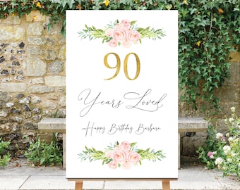 90 Years Loved Sign, 90th Birthday Sign, 90th Birthday Decor, 90th Decorations, Floral Birthday Sign, Pink Flowers, Custom Birthday Board