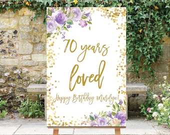 70 Years Loved Sign, Floral Birthday Sign, 70th Birthday Welcome Sign, 70th Birthday Decor, Lavender Birthday Sign, 70th Decor Gold Confetti