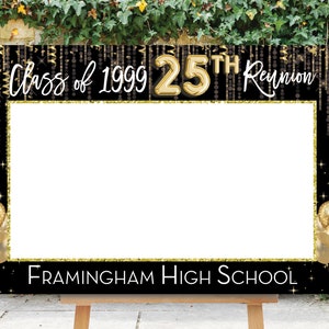 Reunion Photo Prop, 25th High School Reunion, Photo Booth Frame, 25th Reunion Sign, Selfie Frame, 10th, 30th, Black Gold, Printable, Goldie