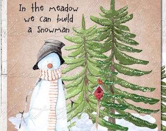 Winter In The Meadow We Can Build A Snowman Print, Wall Art, Printable, 8x8, Digital Download 1469