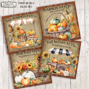 May include: Four digital collage sheet designs featuring a pumpkin patch theme. The designs include a pumpkin patch stand, a basket of pumpkins, a wagon full of pumpkins, and a sign that says "Fall in Love at the Pumpkin Patch".